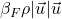 \beta_{F} \rho |\vec{u}| \vec{u}